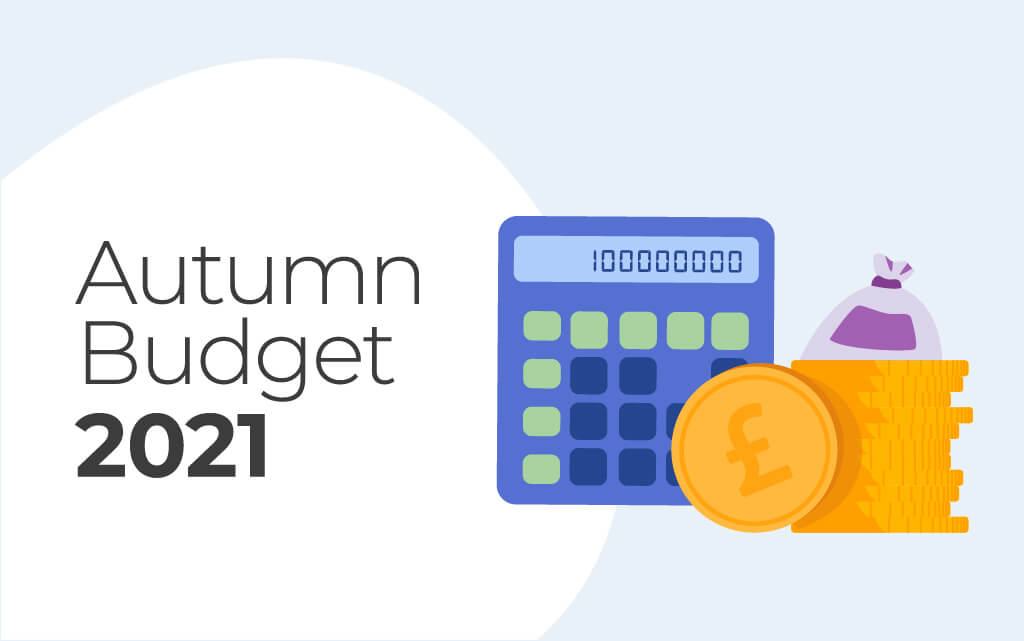 Autumn Budget 2021: what might feature in your report?